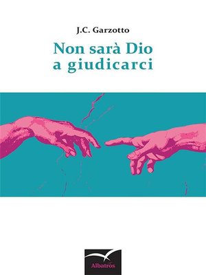 cover image of Non sarà Dio a giudicarci